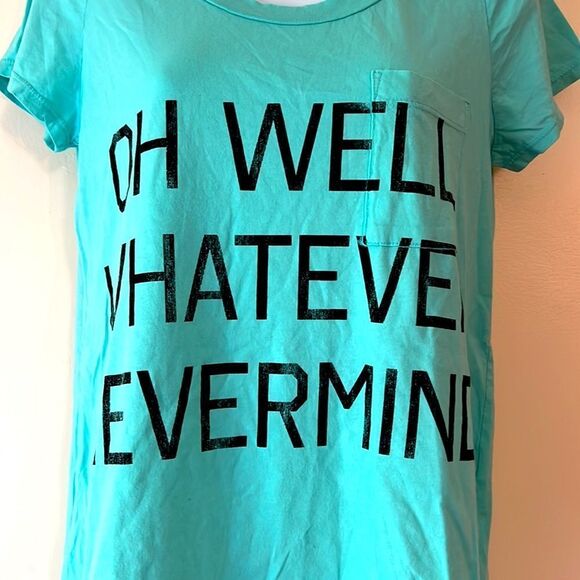 Rebel Yell Oh Well Whatever Nevermind Teal Oversized Tshirt Sz XS - Picture 2 of 3